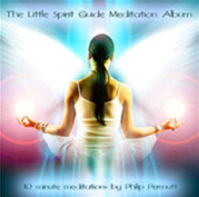 THE LITTLE SPIRIT GUIDE MEDITATION ALBUM CD BY PHILIP PERMUTT. PMCD0185