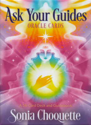 Ask Your Guides Oracle Cards By Sonia Choquette.   SPR17531