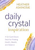 DAILY CRYSTAL INSPIRATION ORACLE CARDS.   SPR12876