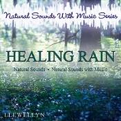 NATURAL SOUNDS WITH MUSIC SERIES- HEALING RAIN.   PMCD0282